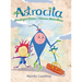Astrocita: Wonderful Stories/Historias Maravillosas