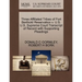Three Affiliated Tribes of Fort Berthold Reservation V. U.S. U.S. Supreme Court Transcript of Record with Supporting Pleadings
