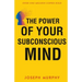 The Power of your Subconscious Mind