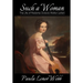 Such a woman: The Life of Madame Octavia Walton LeVert