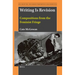 Writing Is Revision: Compositions from the Feminist Fringe