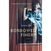 Borrowed Finery: A Memoir