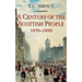 Century of the Scottish People: 1830-1950