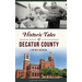 Historic Tales of Decatur County, Indiana