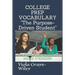 College Prep Vocabulary: Six Steps & 100 Academic Words Stronger!!!