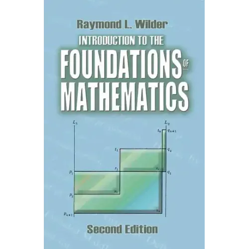 Introduction to the Foundations of Mathematics: Second Edition