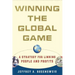 Winning the Global Game: A Strategy for Linking People and Profits