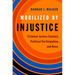 Mobilized by Injustice: Criminal Justice Contact, Political Participation, and Race