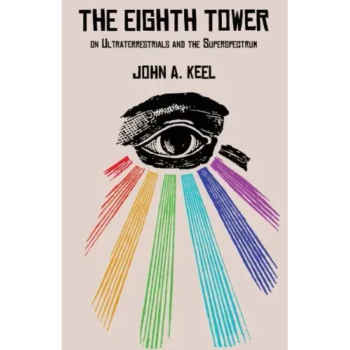 The Eighth Tower: On Ultraterrestrials and the Superspectrum