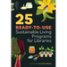 25 Ready-To-Use Sustainable Living Programs for Libraries