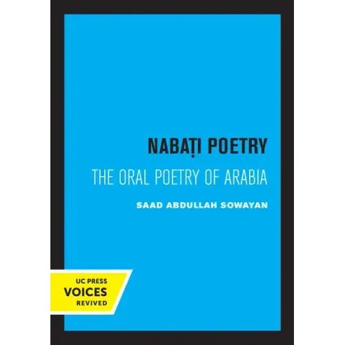 Nabati Poetry: The Oral Poetry of Arabia