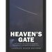 Heaven's Gate: The History and Legacy of Marshall Applewhite's Notorious Doomsday Cult