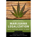 Marijuana Legalization: What Everyone Needs to Know(r)