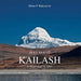 Holy Mount Kailash: A Pilgrimage in Tibet