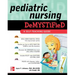 Pediatric Nursing Demystified: A Self-Teaching Guide