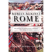 Rebels Against Rome: 400 Years of Rebellions Against the Rule of Rome