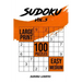 Sudoku Large Print: 100 Easy and Medium Puzzles