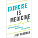 Exercise Is Medicine C
