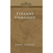 Tyranny Unmasked