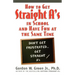How to Get Straight A's in School and Have Fun at the Same Time
