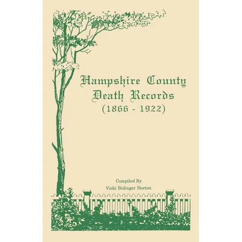 Hampshire County [West Virginia] Death Records