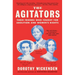 The Agitators: Three Friends Who Fought for Abolition and Women's Rights