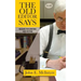 The Old Editor Says: Maxims for Writing and Editing