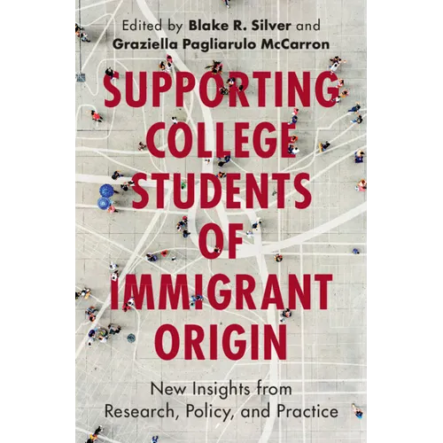 Supporting College Students of Immigrant Origin
