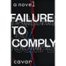 Failure to Comply