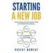 Starting a New Job: Career Planning and Job Promotion Tactics for Motivated New Employees