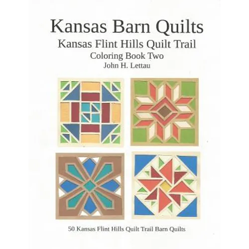Kansas Barn Quilts Coloring Book Two
