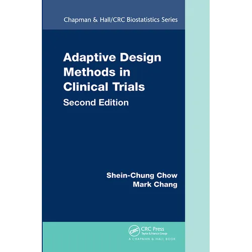 Adaptive Design Methods in Clinical Trials