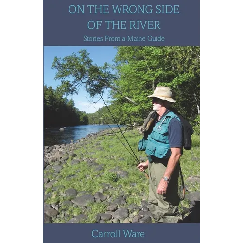 On the Wrong Side of the River