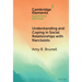 Understanding and Coping in Social Relationships with Narcissists
