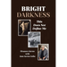 Bright Darkness: This Does Not Define Me