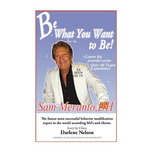 Be What You Want to Be: Heal Yourself