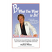 Be What You Want to Be: Heal Yourself