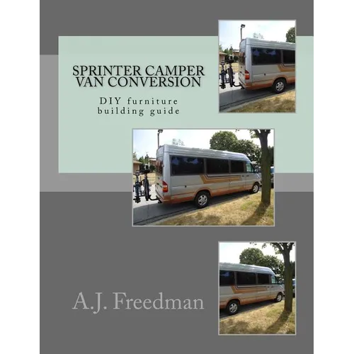 Sprinter van camper conversion DIY guide [Booklet]