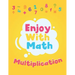 Enjoy with math multiplication: Education Book for multiplication 1-9 Age 6-8 years