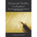 Sarasvati-Sindhu Civilization: Story based on primary sources of deciphered Indus Script Corpora