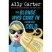 The Blonde Who Came in from the Cold