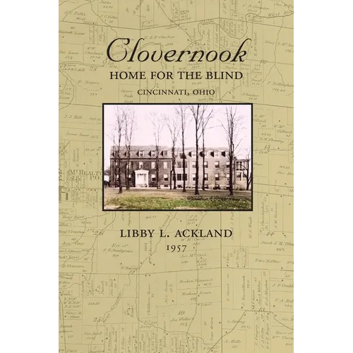 Clovernook: Home for the Blind