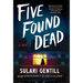 Five Found Dead