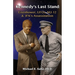 Kennedy's Last Stand: Eisenhower, UFOs, MJ-12 & JFK's Assassination