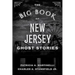 The Big Book of New Jersey Ghost Stories