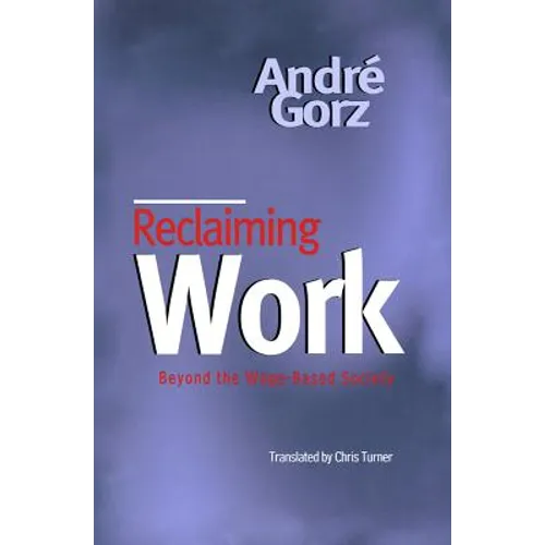 Reclaiming Work