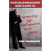 Your Sales Management Guru's Guide to . . . Recruiting High-performance Sales Teams