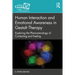 Human Interaction and Emotional Awareness in Gestalt Therapy: Exploring the Phenomenology of Contacting and Feeling