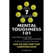 Mental Toughness 101: The Tennis Player's Guide To Being Mentally Tough