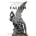 Book of the Fallen: Satanic Theory, Ethics, and Practice